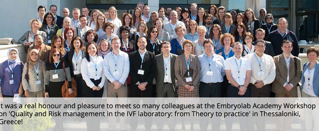 Embryolab Academy Workshop: Quality and Risk Management in your IVF laboratories: from theory to practice